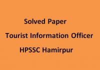 Solved Paper Tourist Information officer HPPSC Hamirpur