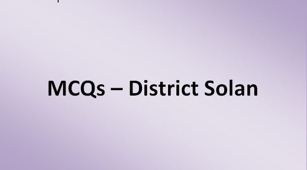 MCQs - District Solan
