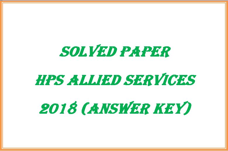 Solved Paper HP Allied Services Exam 2018