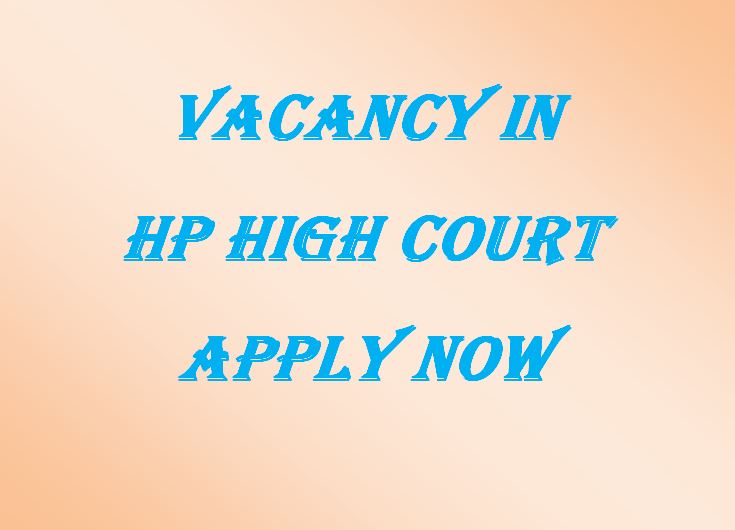 Vacancies HP High Court Junior Technician