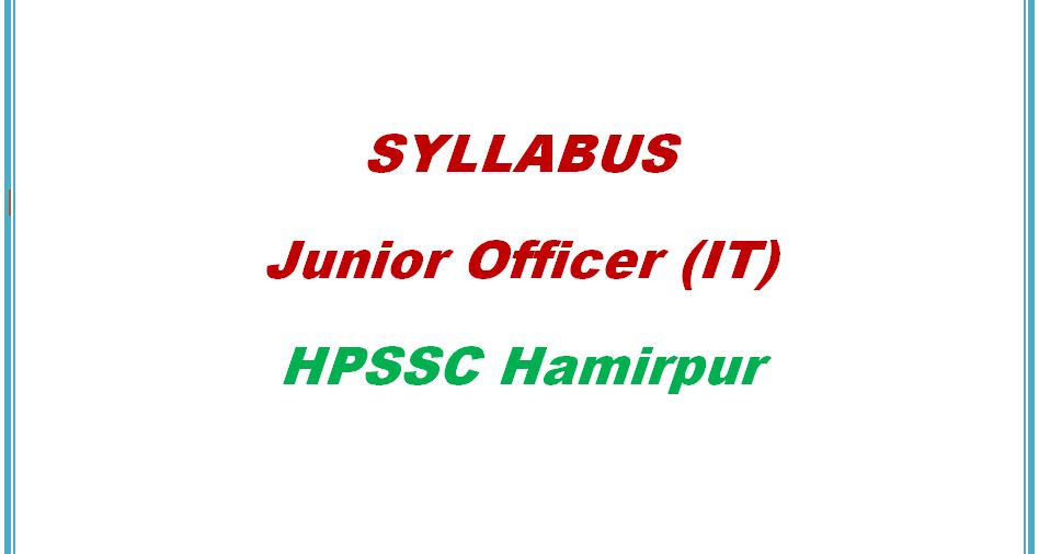 Syllabus Junior Officer IT HPSSC Hamirpur