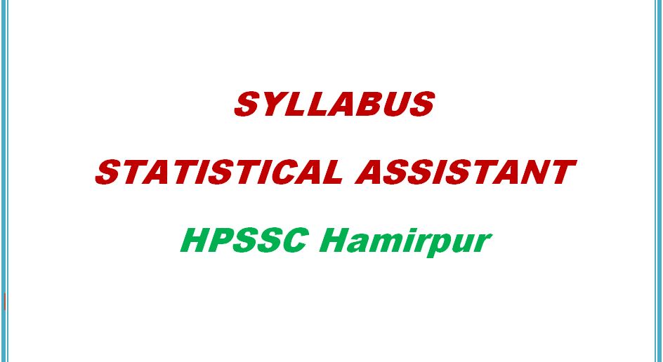 Syllabus Statistical Assistant HPSSC Hamirpur