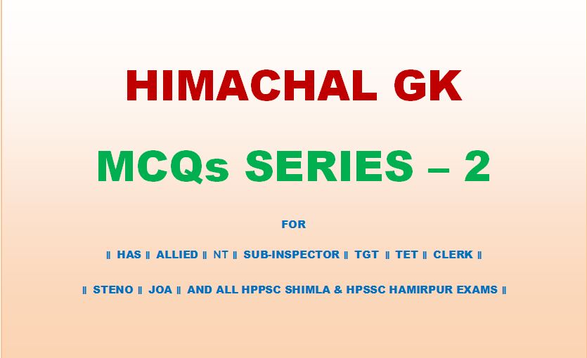 Himachal GK MCQs Series 2