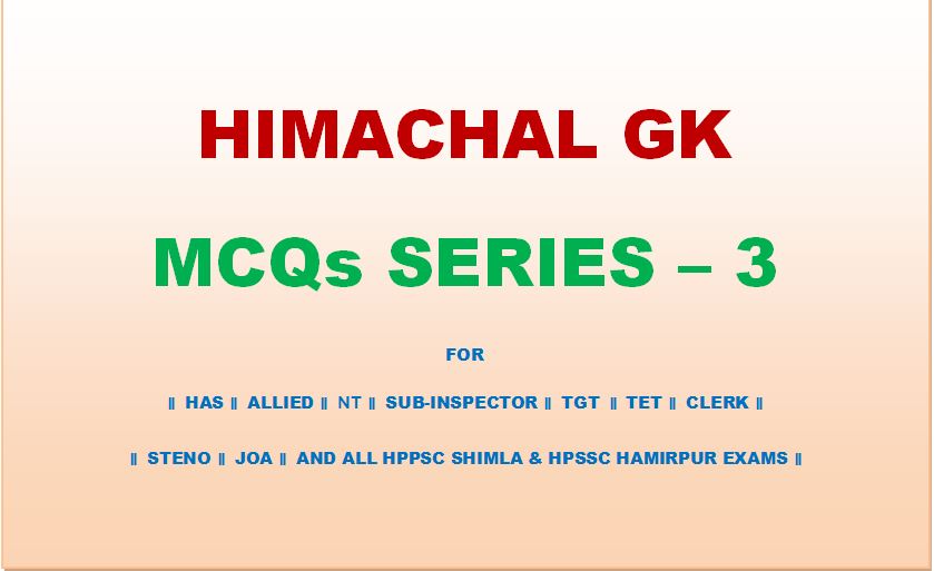 Himachal GK MCQs Series