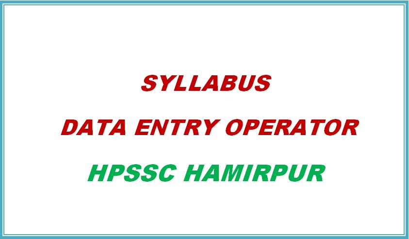 Syllabus Data Entry Operator HPSSC Hamirpur