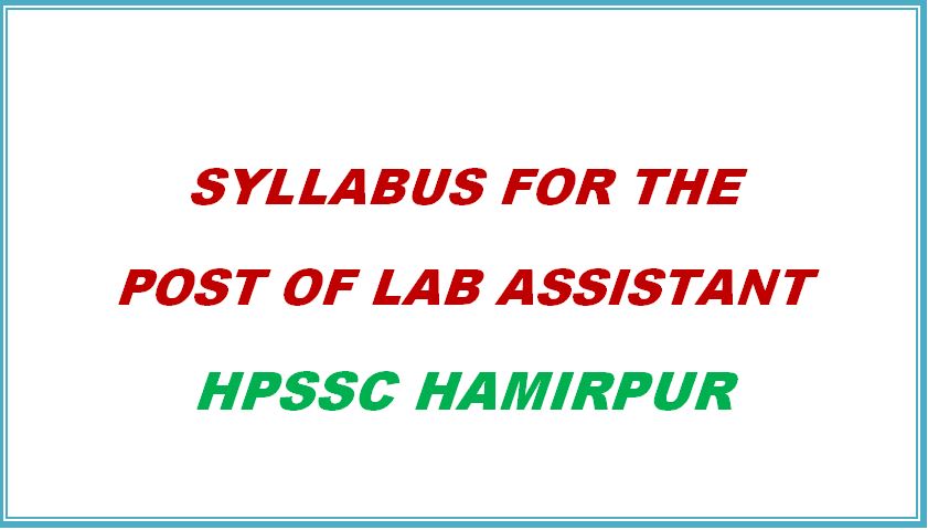 Syllabus Lab Assistant HPSSC Hamirpur