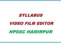 Syllabus Video Film Editor HPSSC Hamirpur