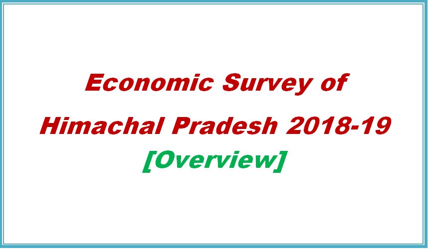 economic survey of Himachal Pradesh 2018-19 - Himachal Pradesh Genearal Studies