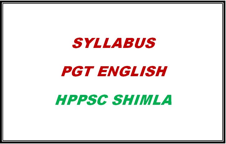 Syllabus For The Post Of Post Graduate Teachers Pgt English